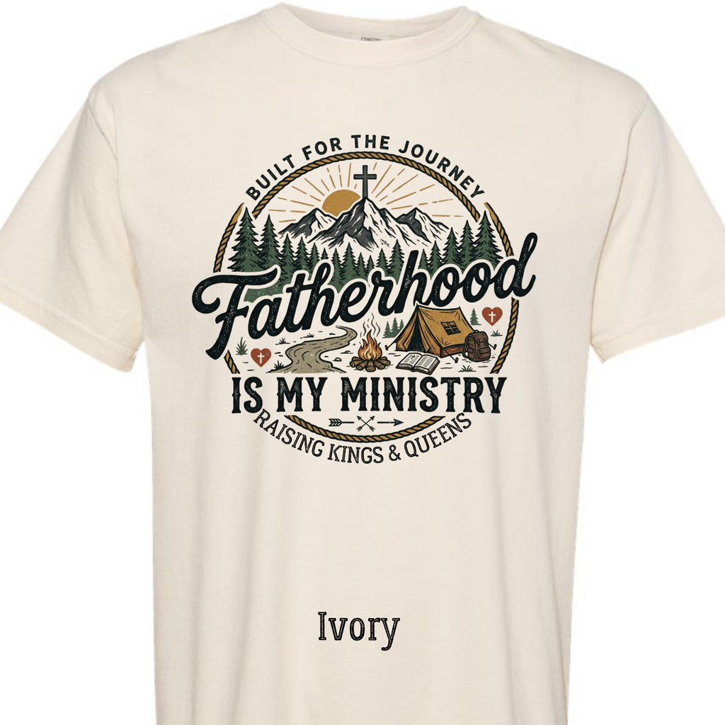 Comfort Colors Fatherhood is My Ministry T-Shirt