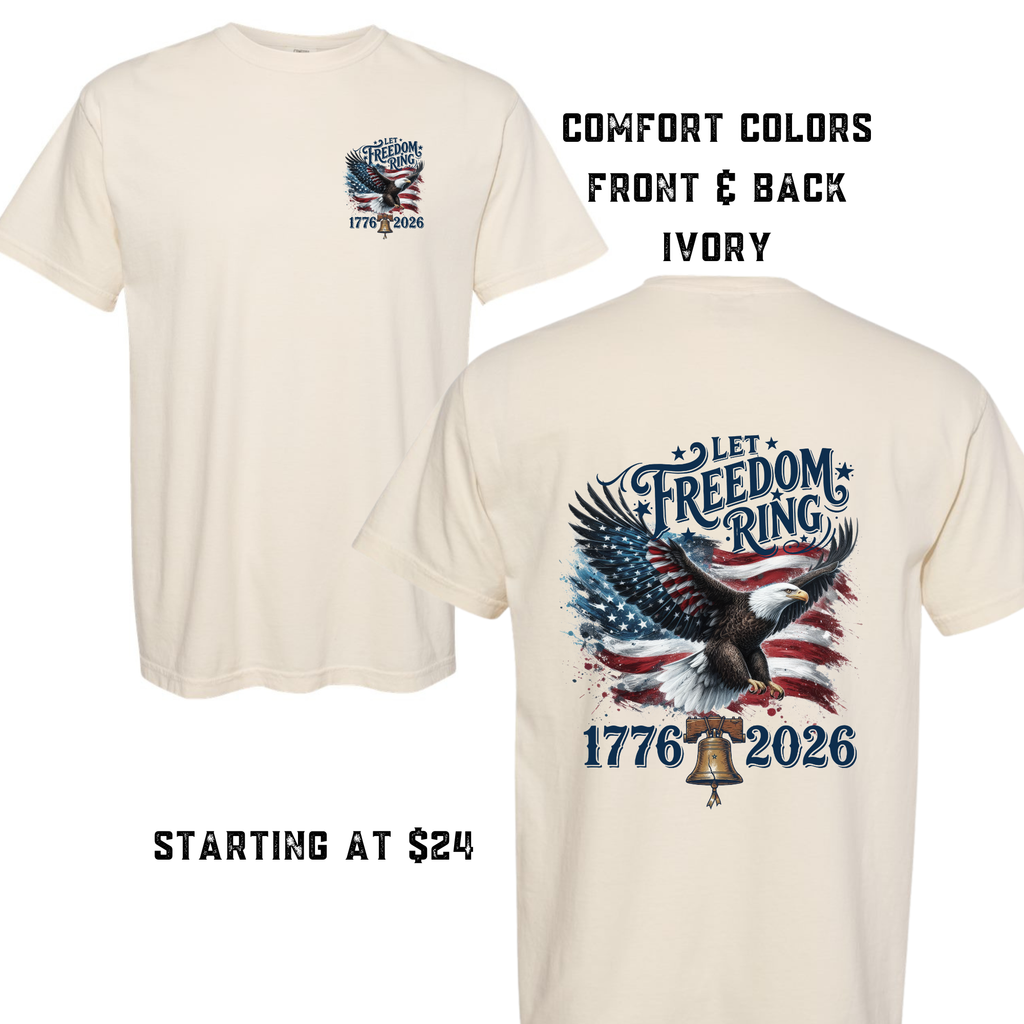 Comfort Color Let Freedom Ring T-Shirt