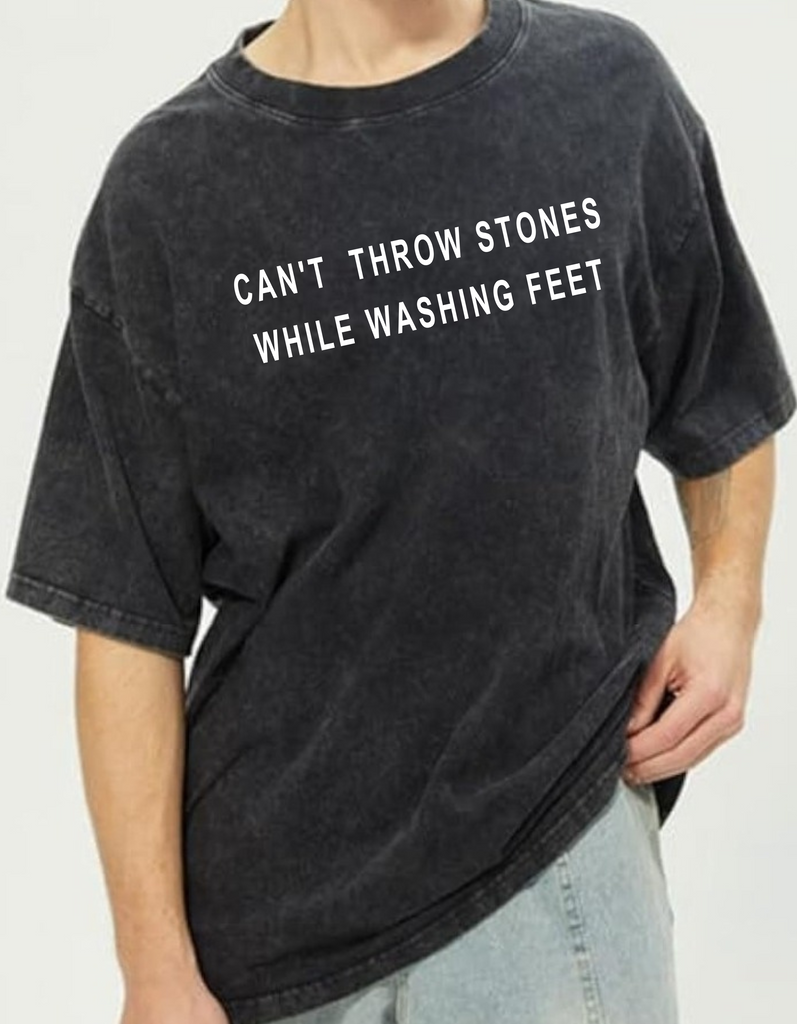 Can't Throw Stones While Washing Feet, Vintage Shirt