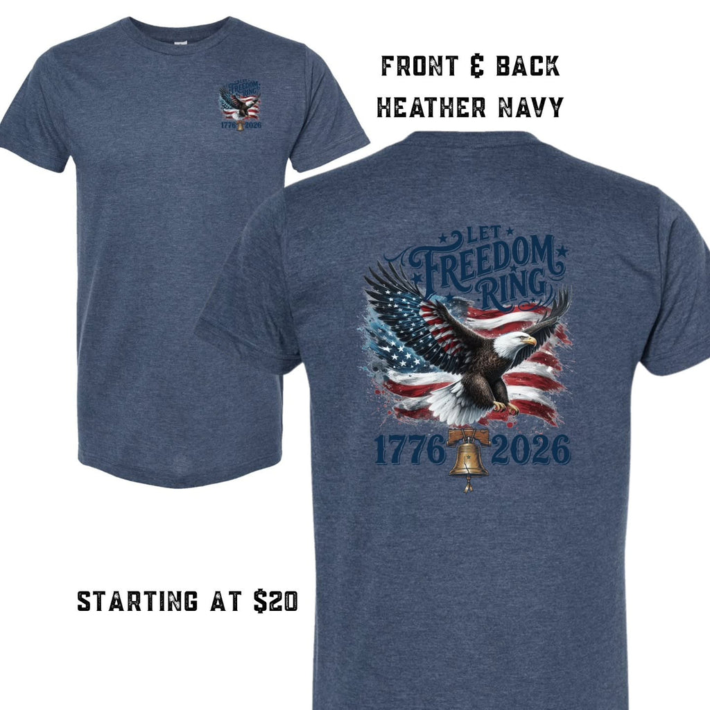 Let Freedom Ring T-Shirt
