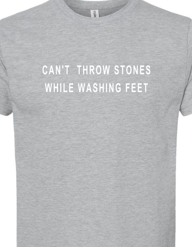 Can't Throw Stones While Washing Feet