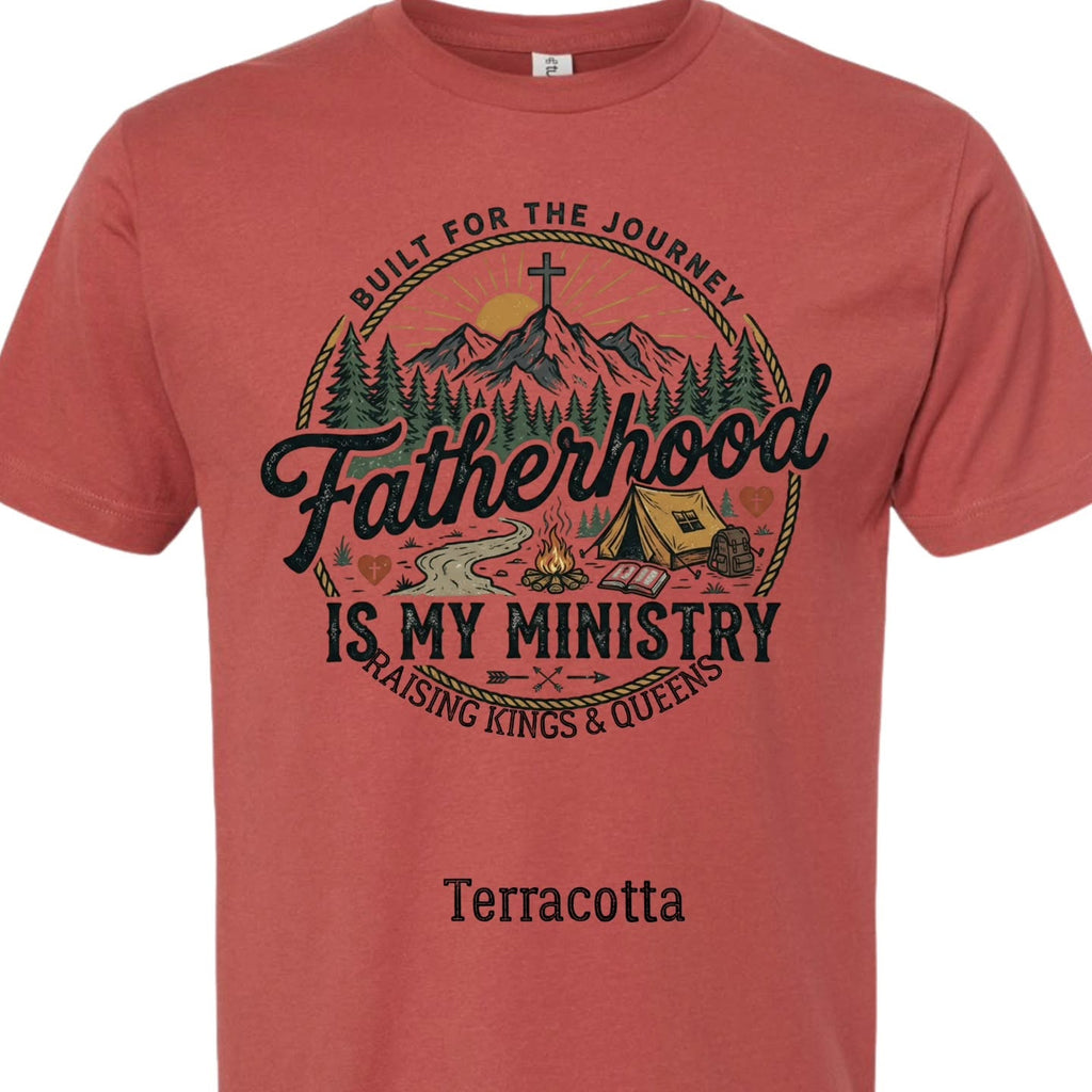Fatherhood is My Ministry T-Shirt