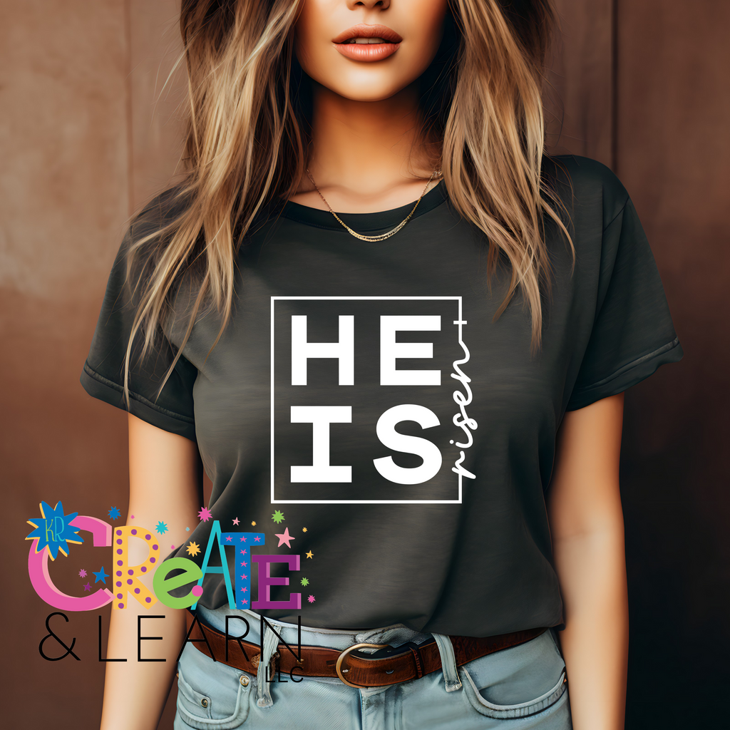 He Is Risen T-Shirt