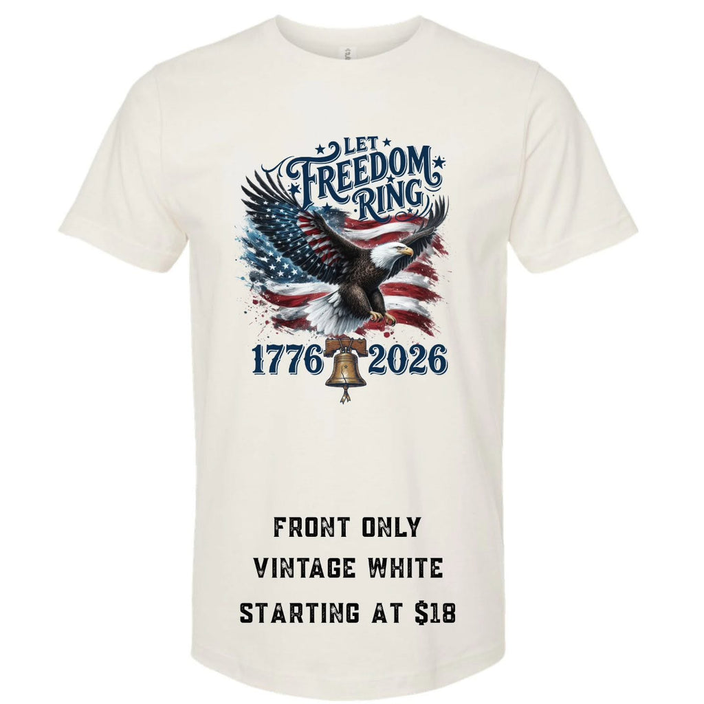 Let Freedom Ring T-Shirt
