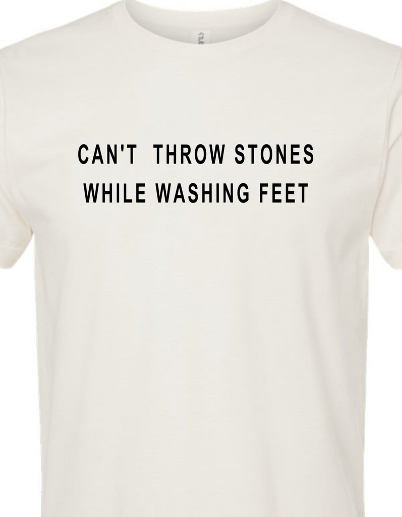 Can't Throw Stones While Washing Feet